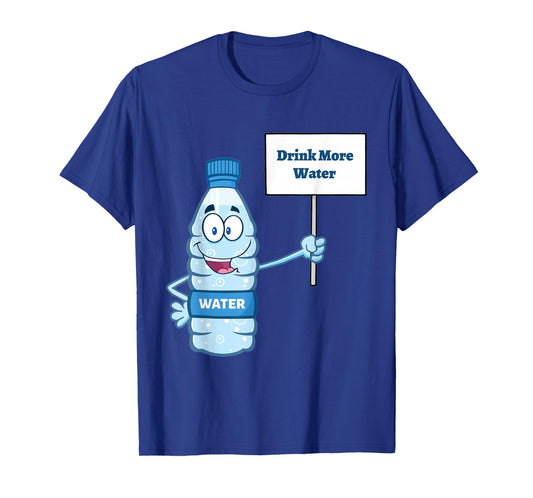 "Drink more Water" T-Shirt T-Shirt