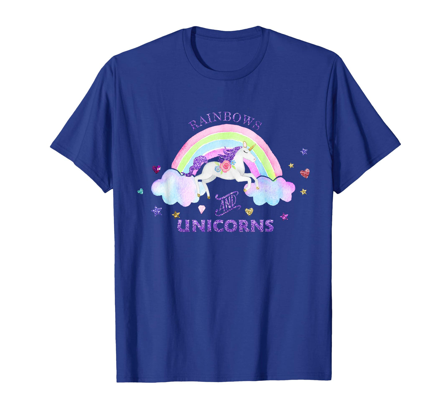 Rainbows and Unicorns T-Shirt - Magical Cute Glitter Gift T-Shirt