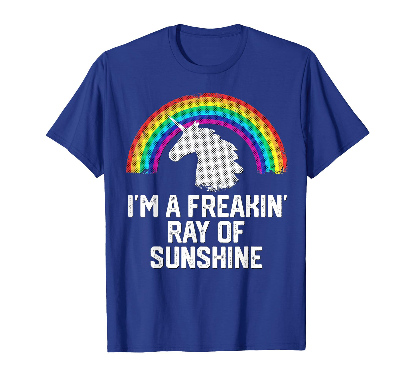 I'm A Freakin Ray of Sunshine Rainbow Unicorn Girls Women T-Shirt Small