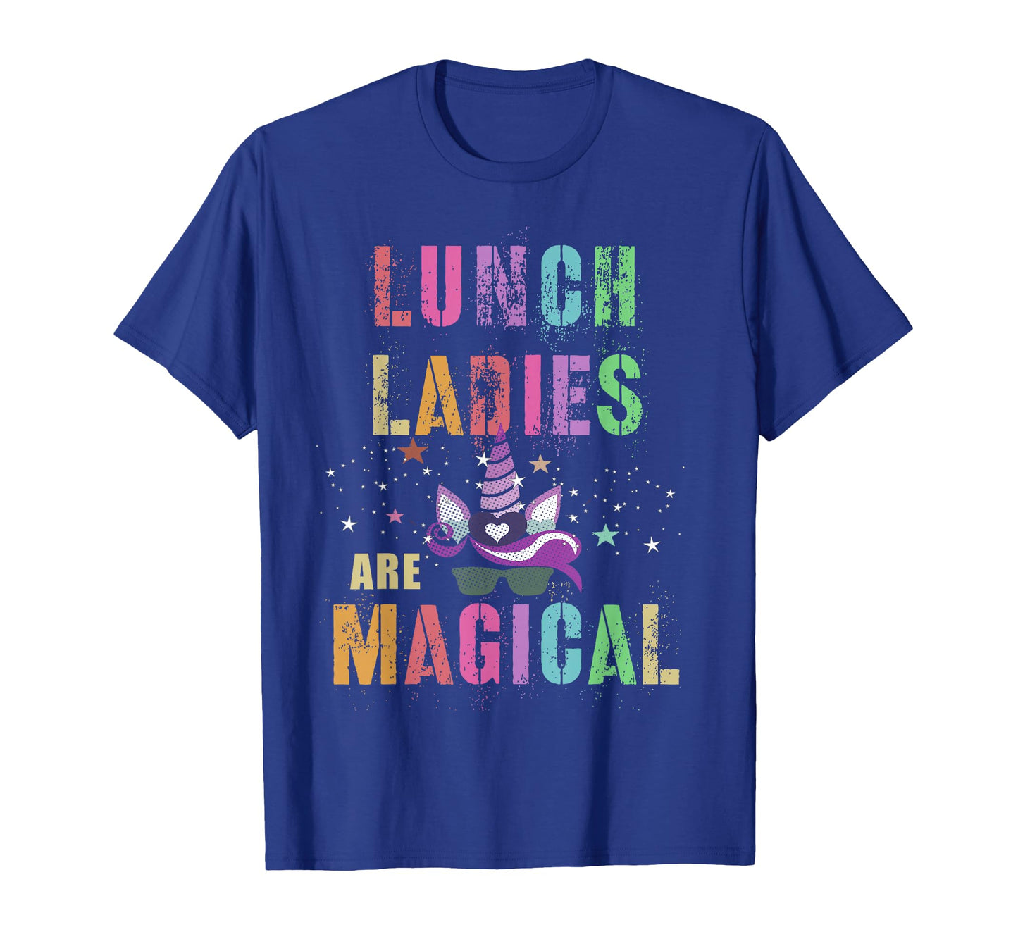 Funny LUNCH LADIES ARE MAGICAL I'm Unicorn School Squad T-Shirt