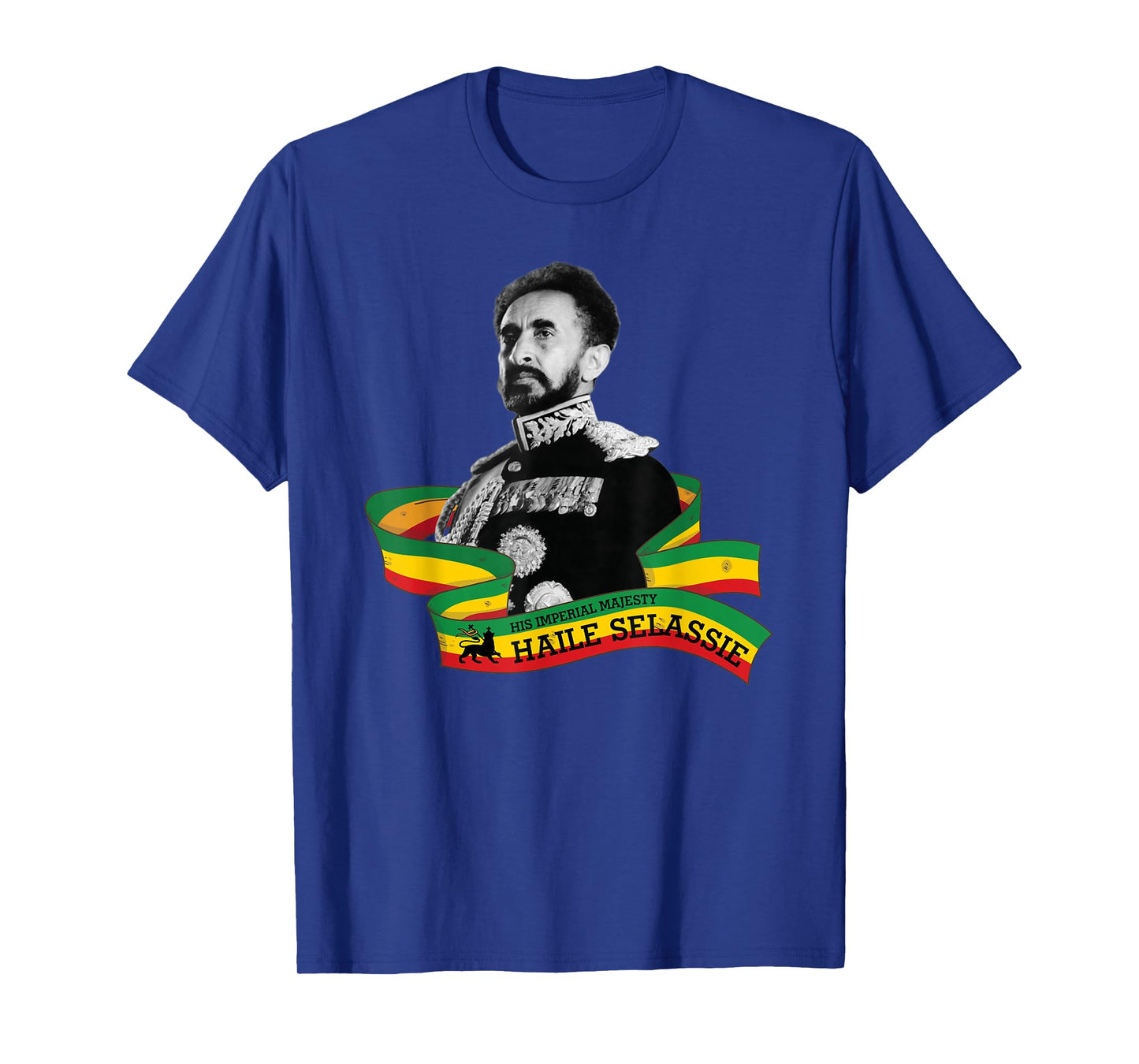 Ras Tafari His Imperial Majesty Haile Selassie I T-Shirt