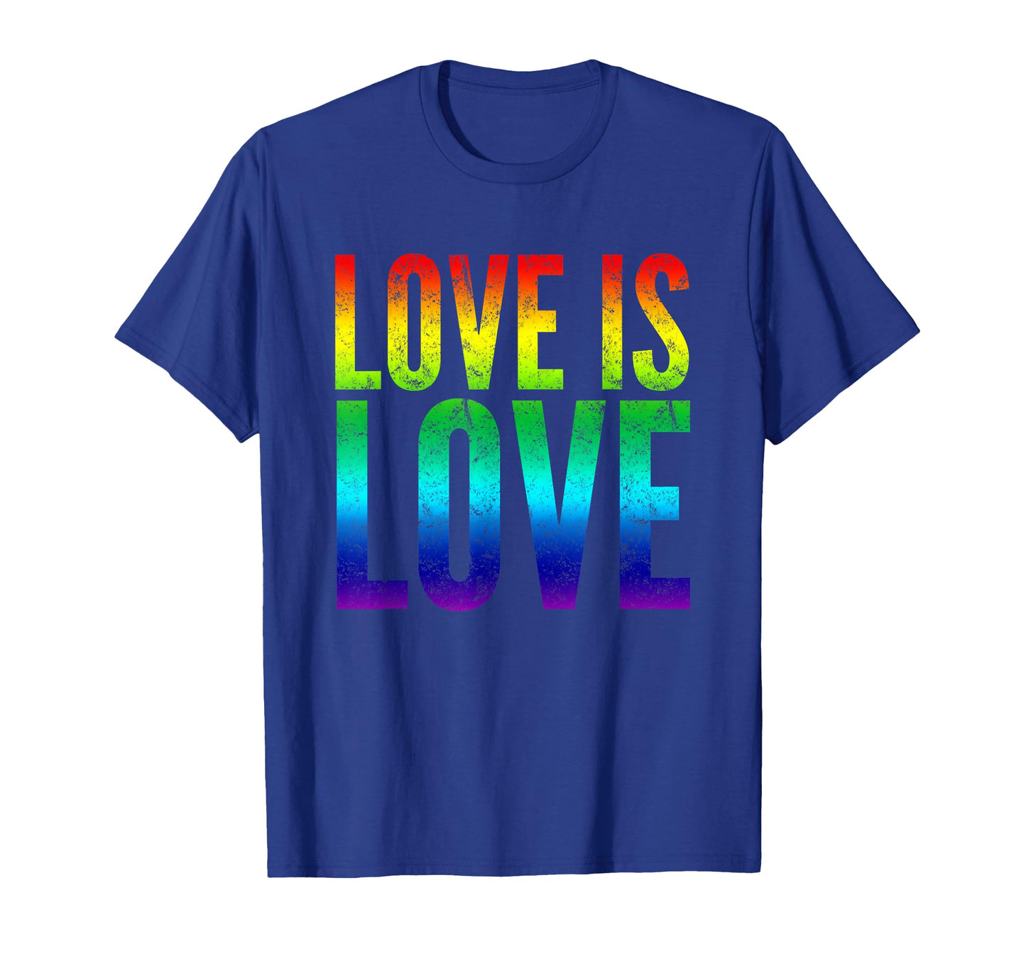 Gay Pride Tee shirt Love is Love Rainbow Flag Colors T-Shirt