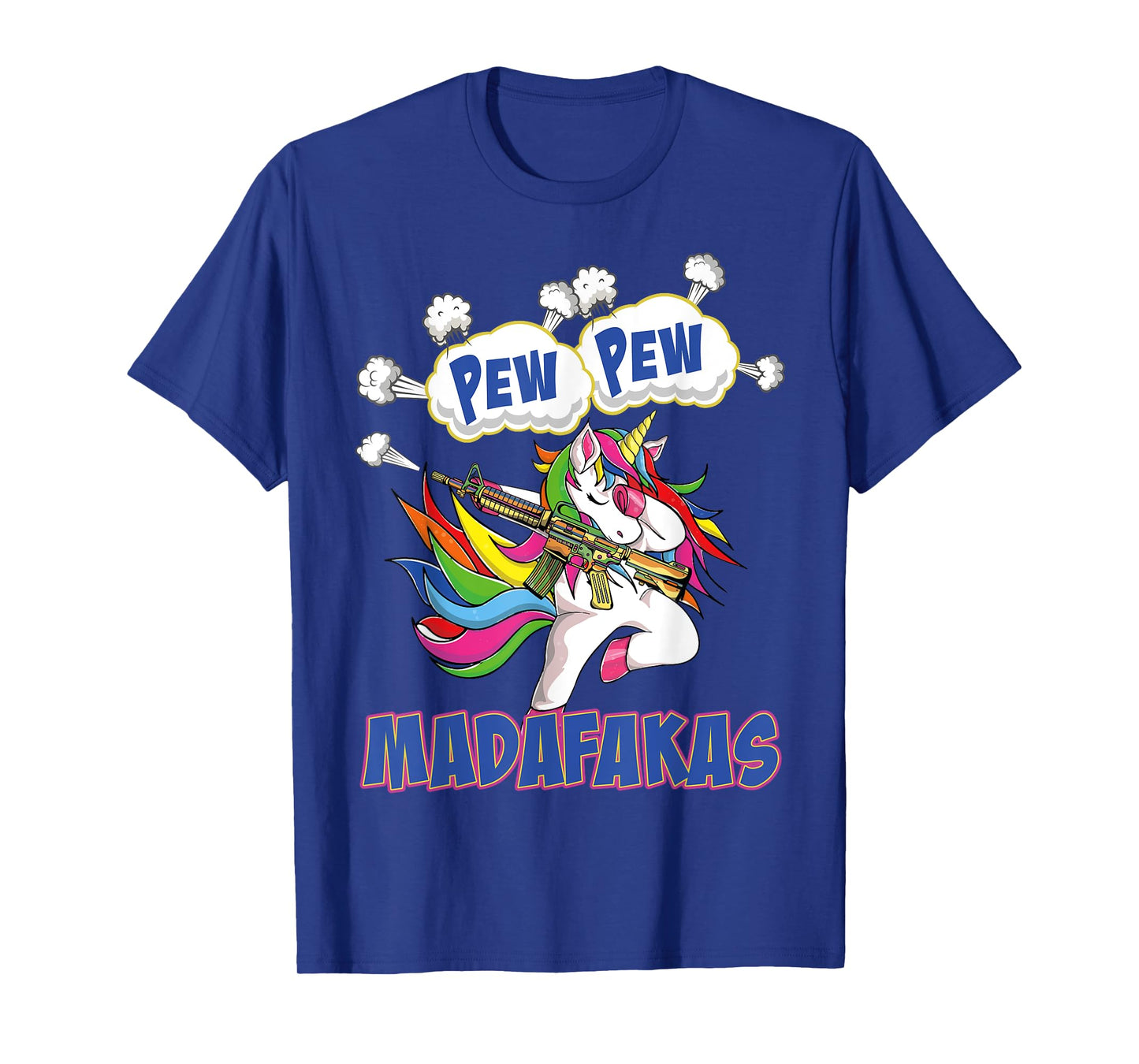 Pew Pew Madafakas Unicorn with Machine Gun T-Shirt