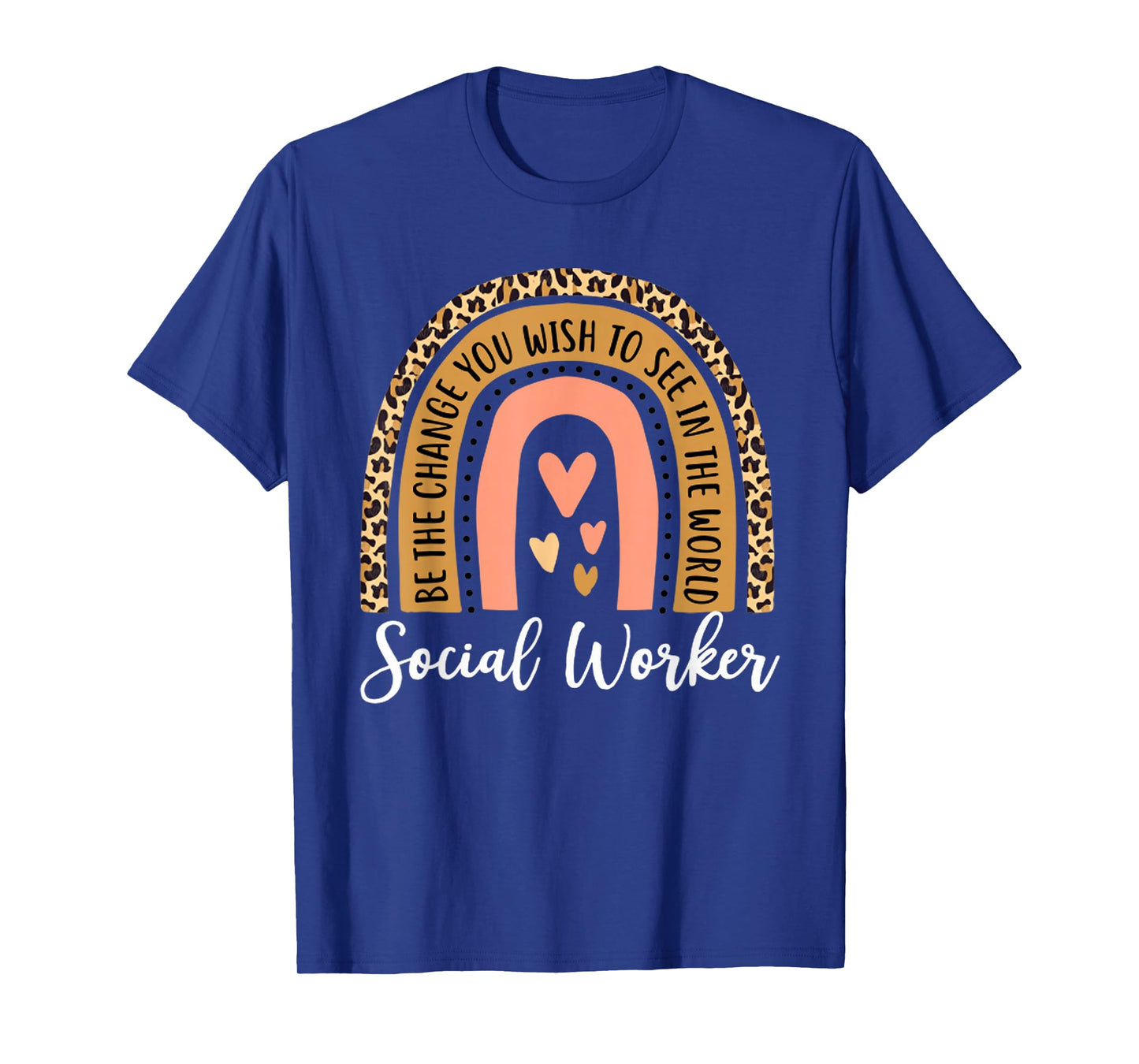 Social Worker Leopard Rainbow Funny Work Love T-Shirt