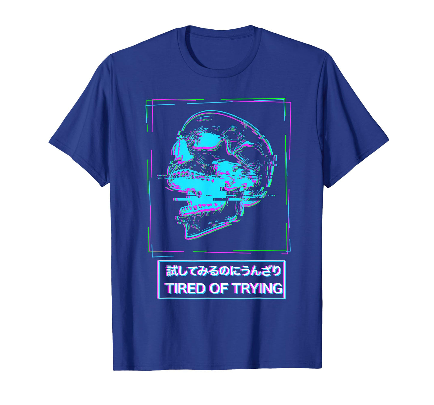 Aesthetic Vaporwave Japanese Tired of Trying - Futurism T-Shirt