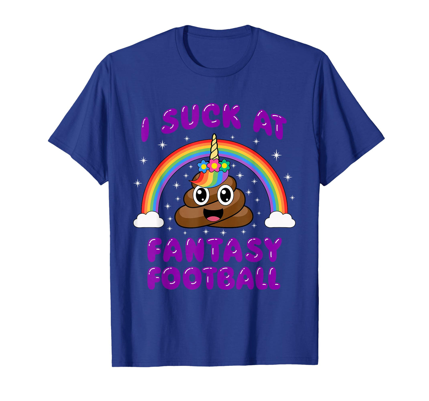 I Suck At Fantasy Football Poop Unicorn Funny Pink T-Shirt