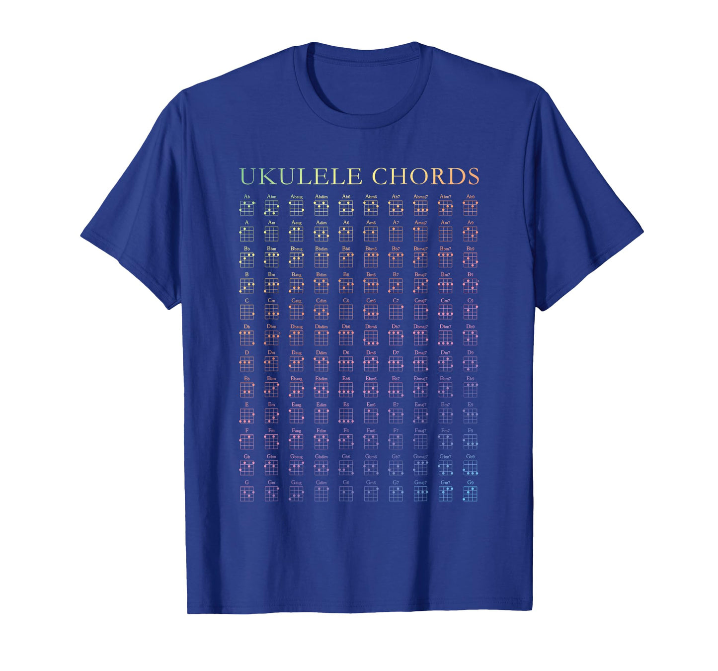 Ukulele Rainbow Chords Chart GCEA Tuning Uke Notes T-Shirt