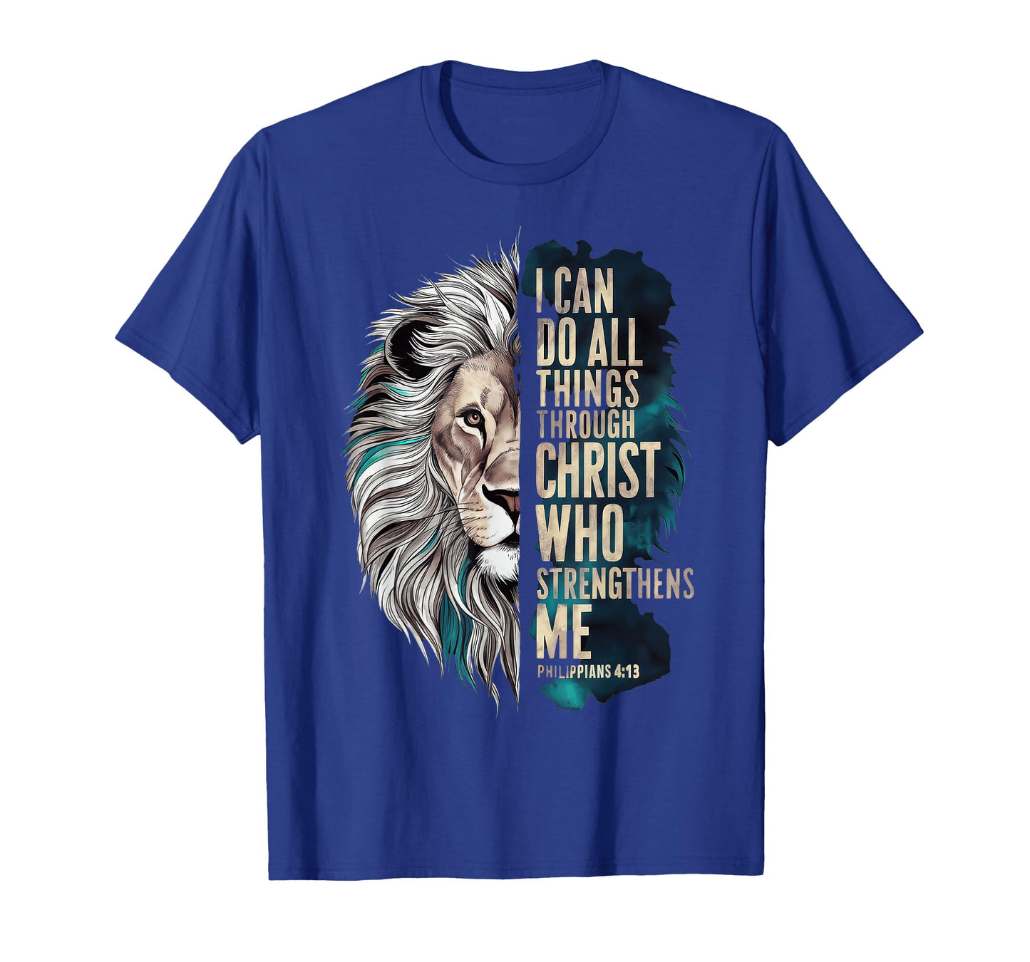 I Can Do All Things Through Christ T-Shirt