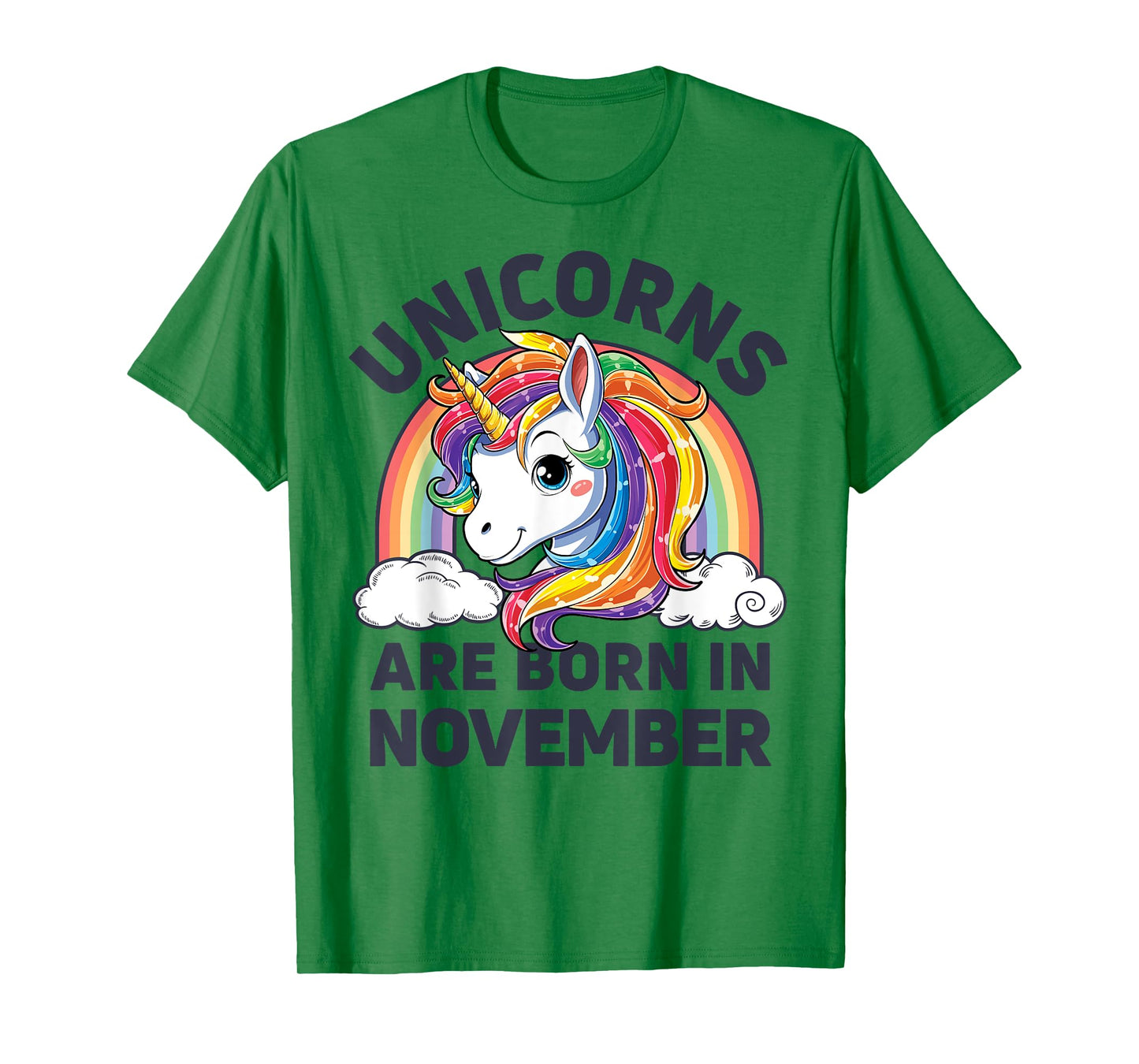Unicorns are Born in November Shirt Unicorn Rainbow Birthday