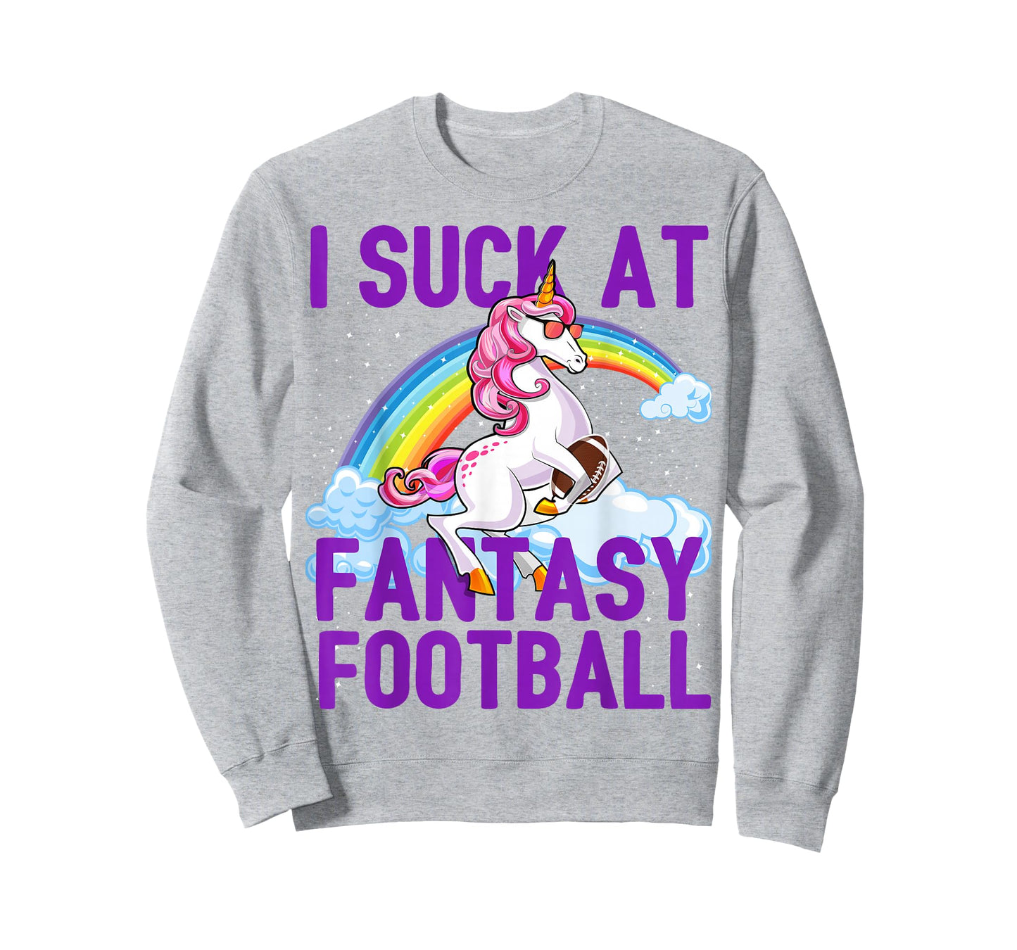 I Suck at Fantasy Football Unicorn Rainbow Loser Men Gift T-Shirt