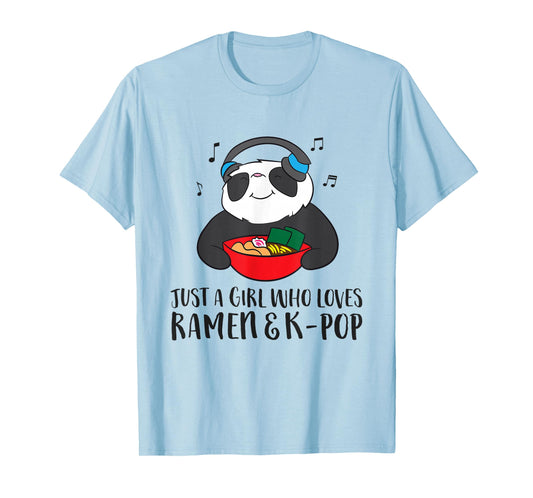 Just a Girl Who Loves Ramen and K-Pop T-Shirt
