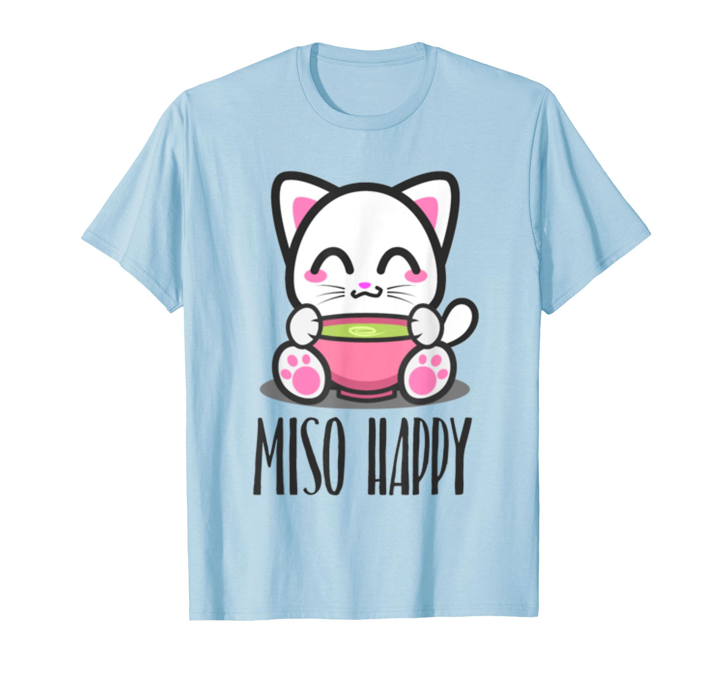 Miso Happy Cute Japanese Style Kawaii Cat Lover Pun T-Shirt
