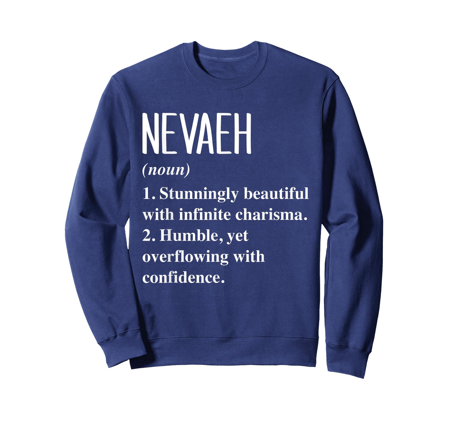 Nevaeh First Name Definition Personalized Gift Idea T-Shirt
