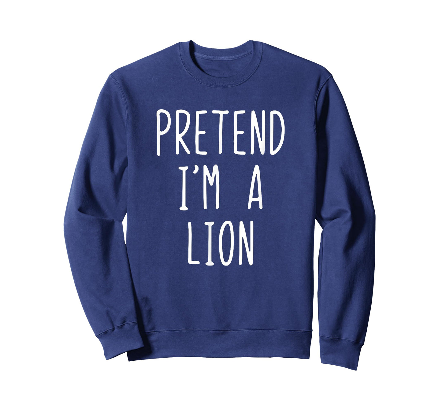 Pretend I'm A Lion Costume Halloween Funny Lazy Adult Kids T-Shirt