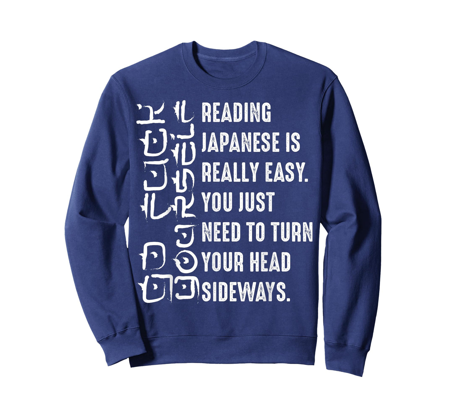 Funny Reading Japanese is Easy Gift Cool Asian Text Joke T-Shirt