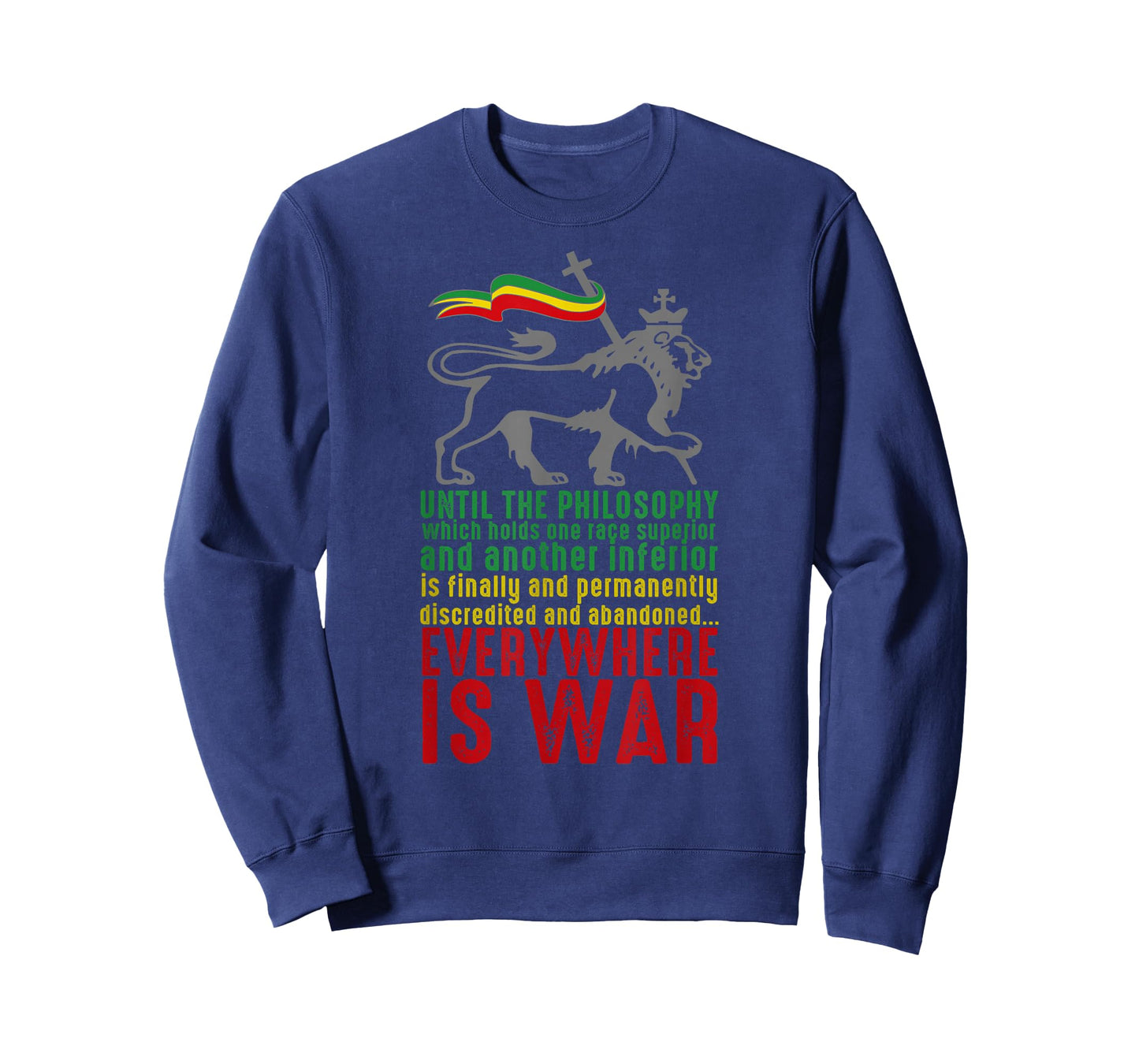 EVERYWHERE IS WAR Haile Selassie Speech Judah Lion Reggae T-Shirt
