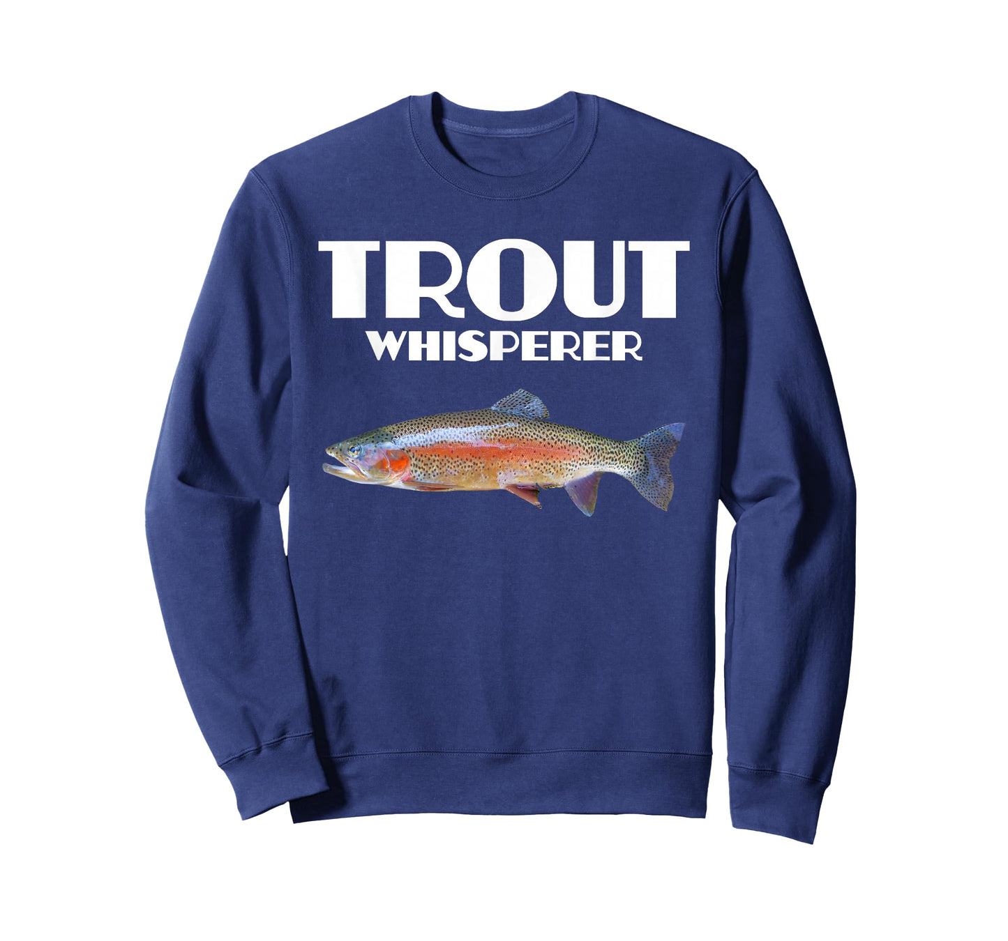 Trout Fishing Shirt - Steelhead Rainbow Trout Whisperer Gift T-Shirt