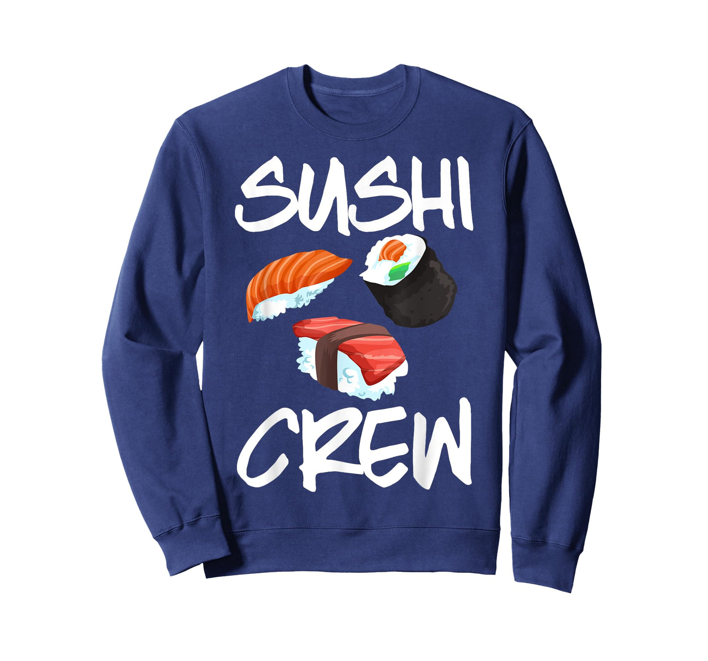 Funny Sushi Gift For Kids Men Women Cool Sushi Crew Foodie T-Shirt