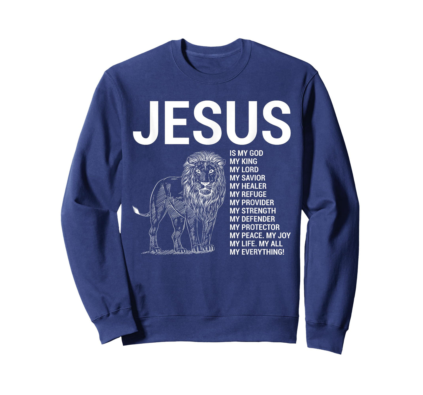 Lion Christian Jesus Is My God King, Lord, and Savior T-Shirt