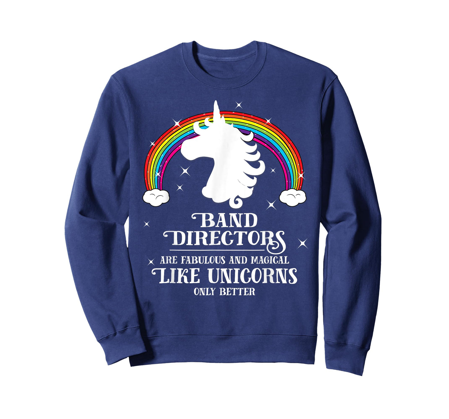 Band Directors are Magical Like Unicorns Funny Tshirt Gift T-Shirt
