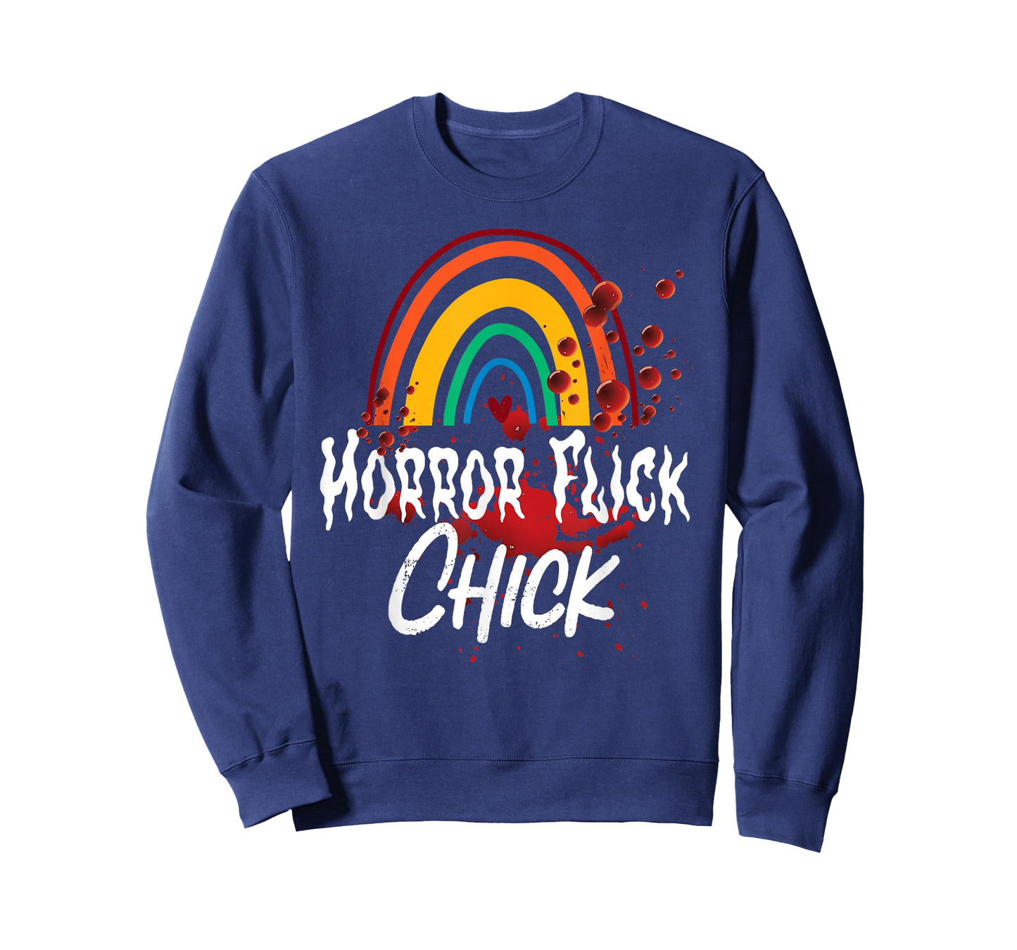 Scary Horror Movie Rainbow Blood Horror Flick Chick T-Shirt