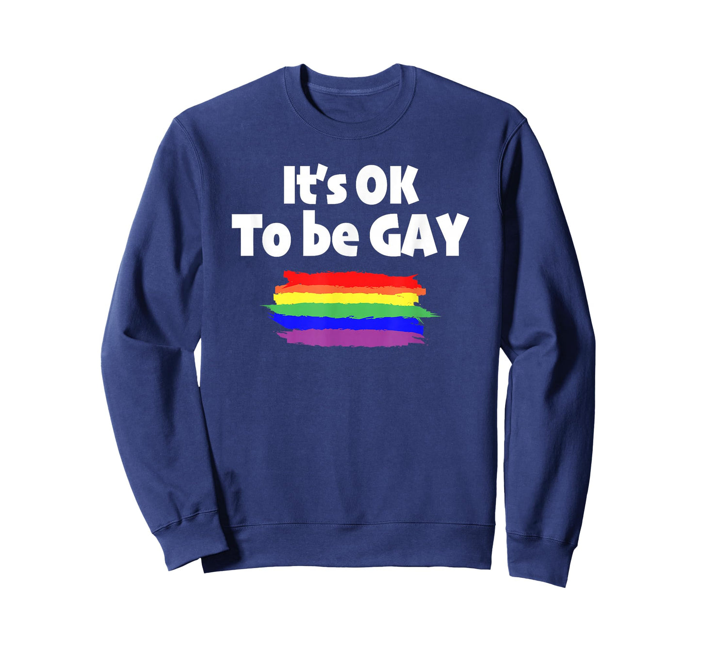 Gay Pride LGBT It's OK to be Gay Love Novelty T Shirt T-Shirt