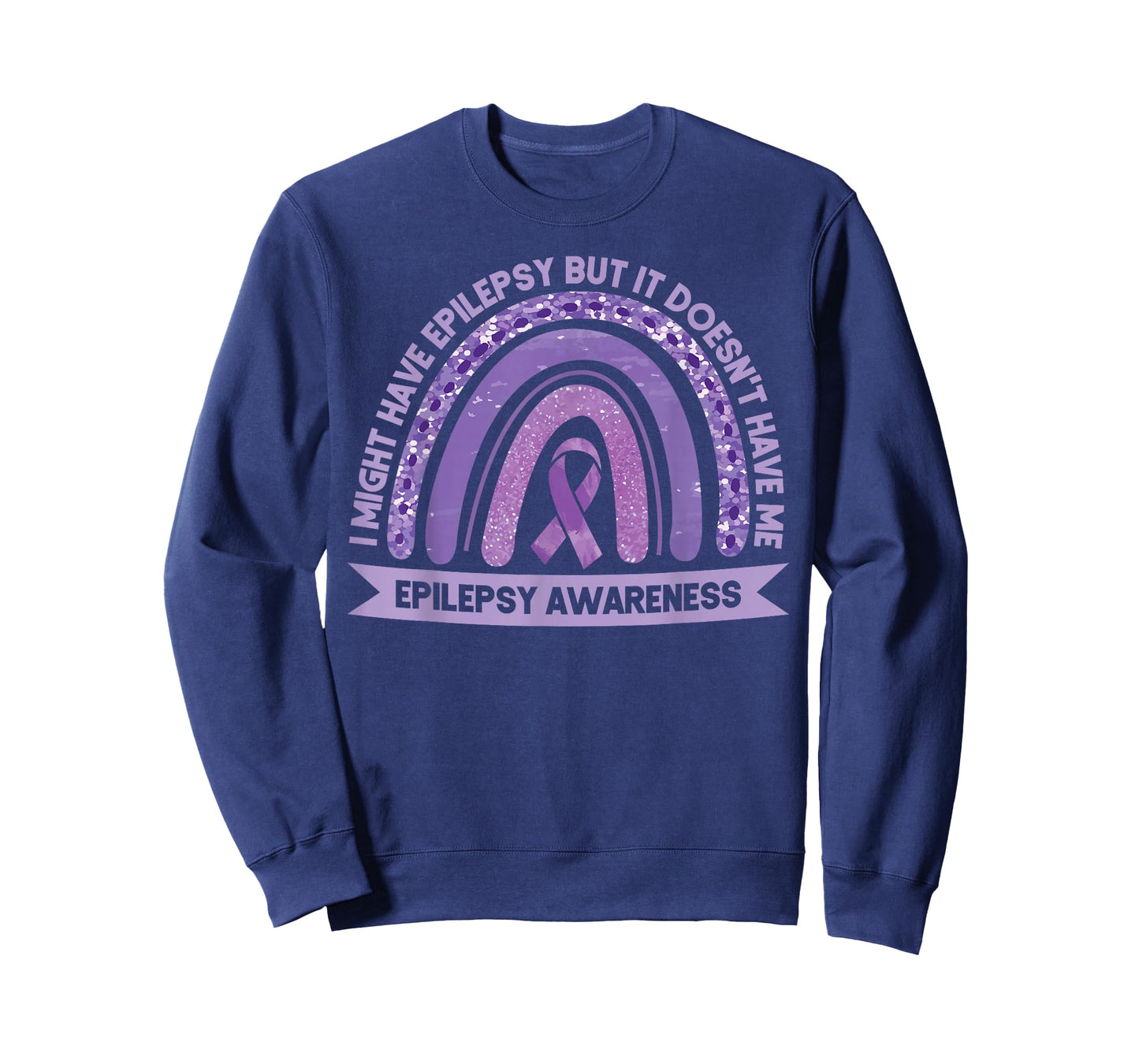 I Might Have Epilepsy Awareness Purple Rainbow Ribbon T-Shirt