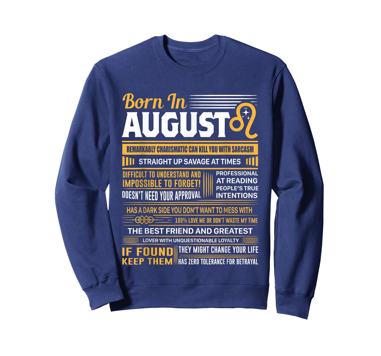 August Birthday Gifts - Born in August Leo T-Shirt T-Shirt