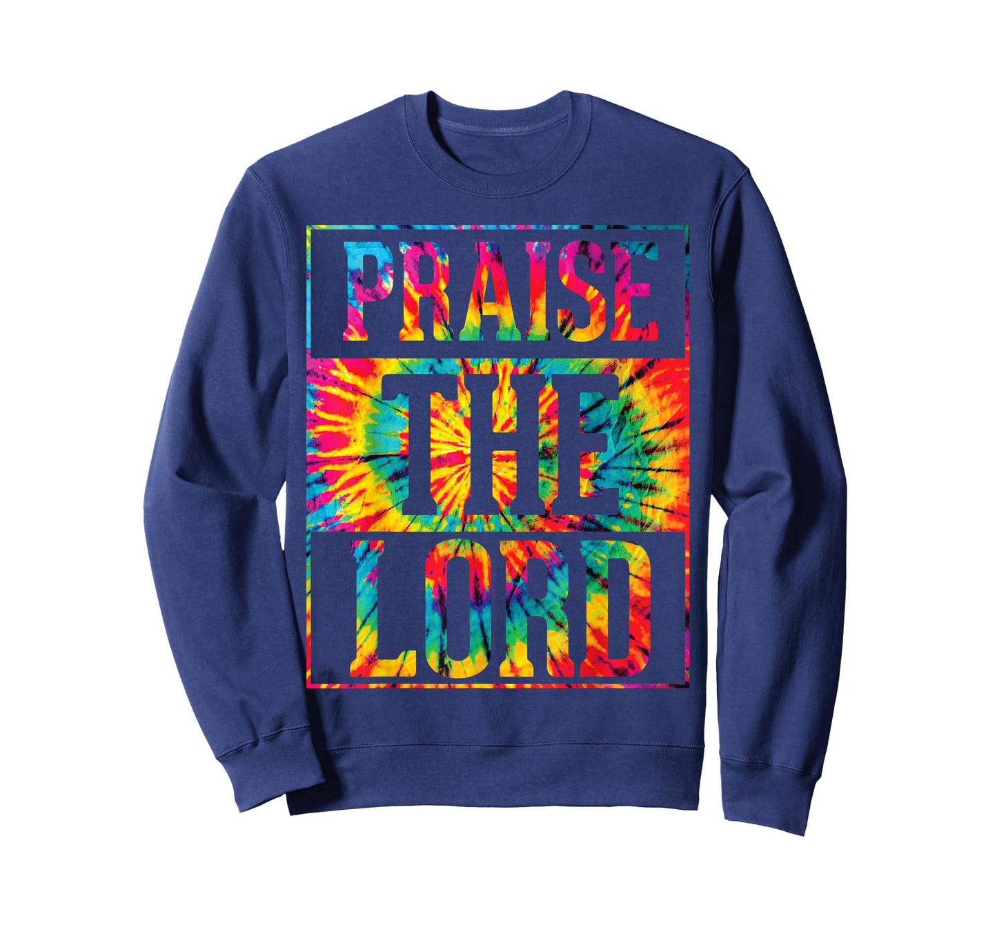 Praise The Lord Christian Faith Tie Dye Cute Christianity T-Shirt
