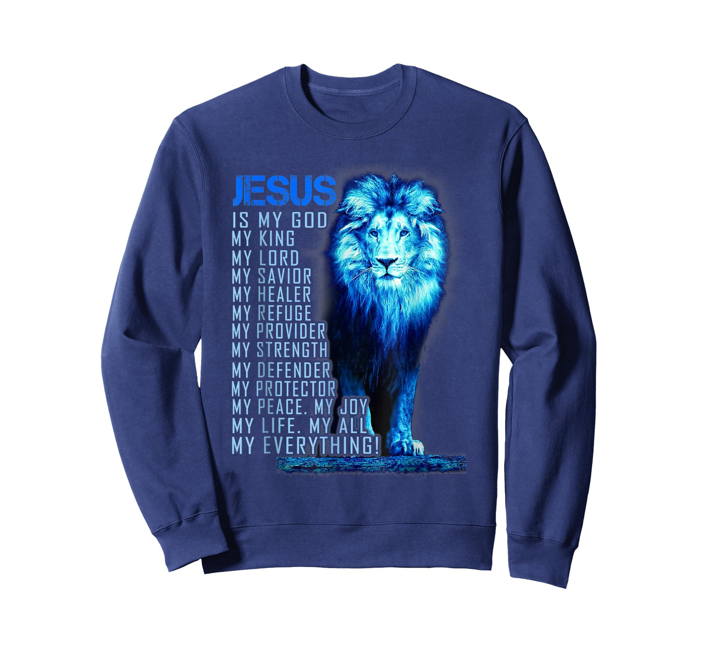 Lion Christian Jesus is My God King, Lord, and Savior T-Shirt
