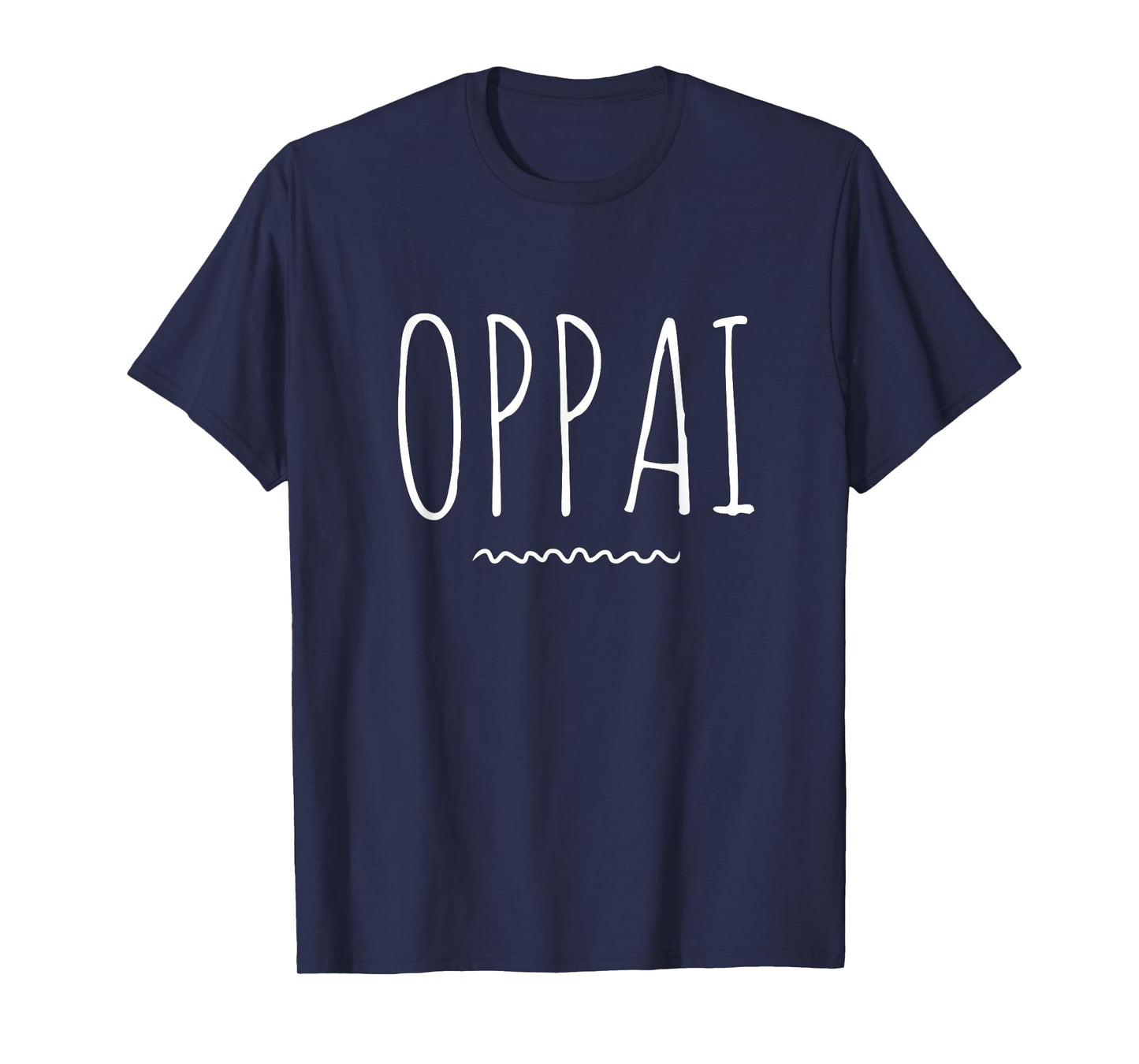 Funny Oppai Japanese Anime Manga Gift T-Shirt