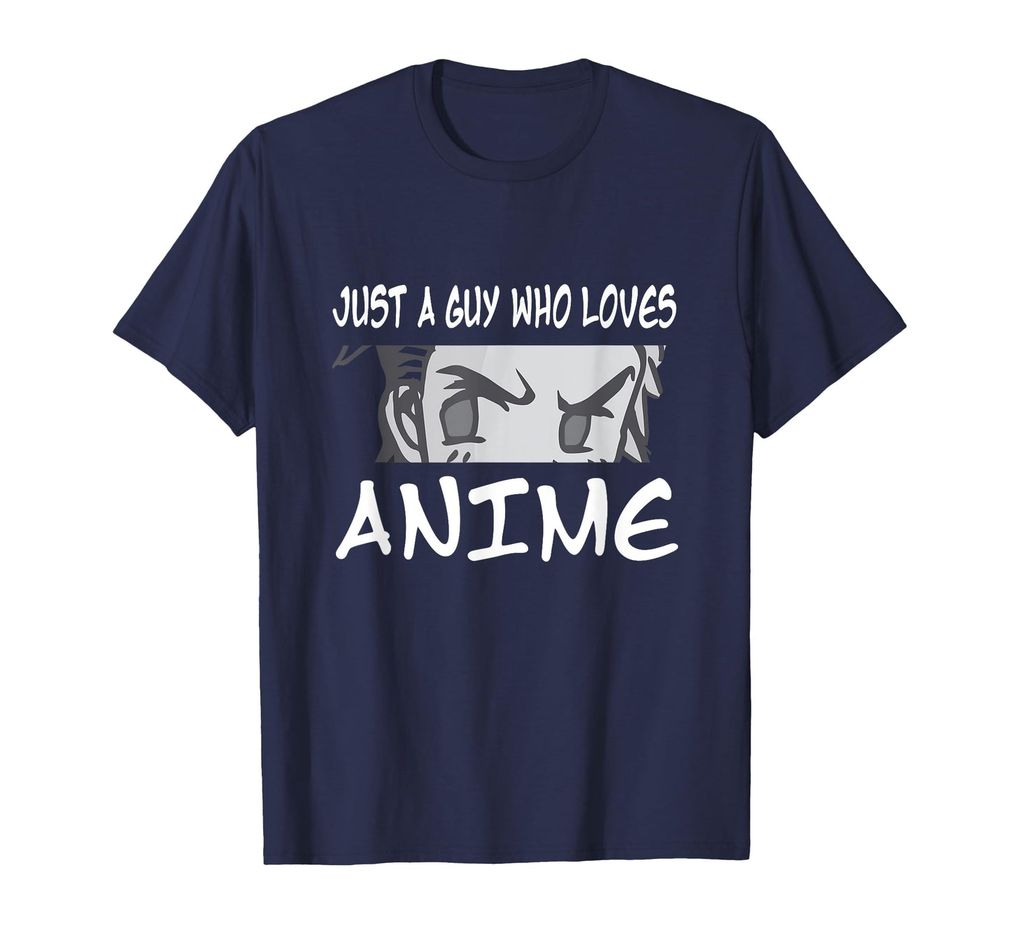 Anime for Teen Boy Just A Guy Who Loves Anime T-Shirt