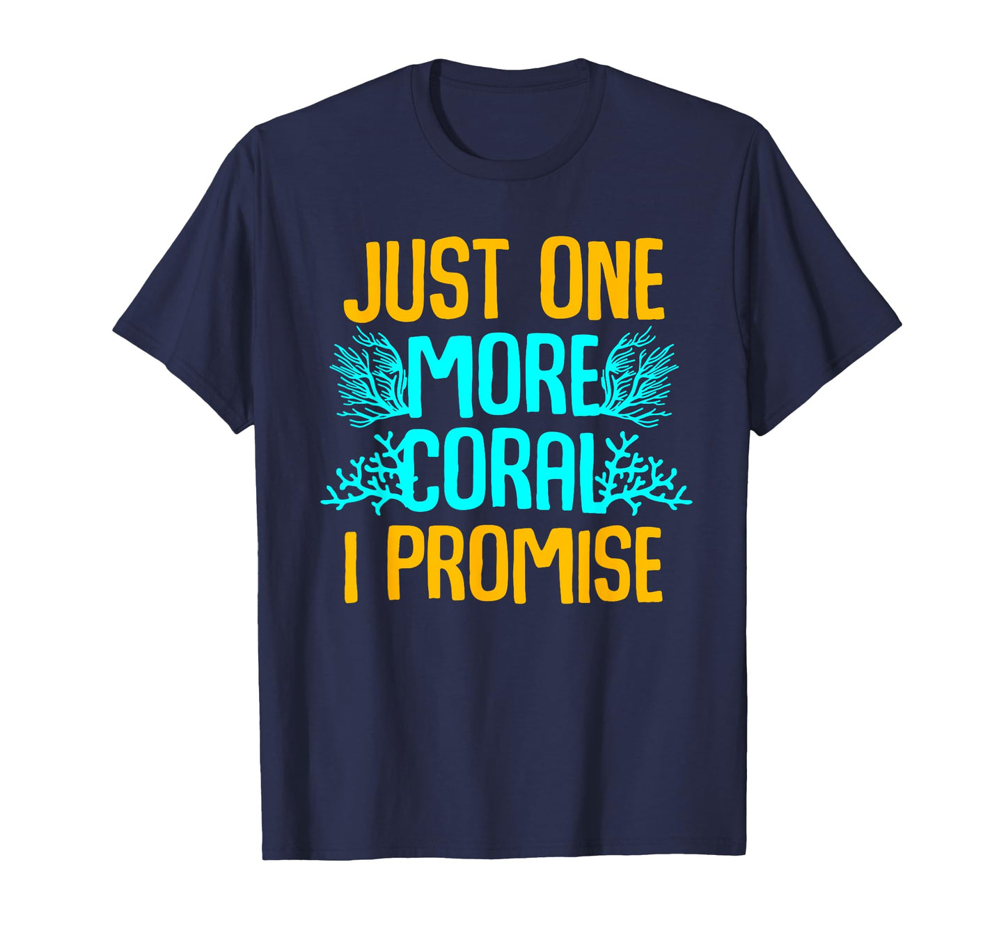 Funny Coral Gift For Fish Tank Aquarium Lover Men Women T-Shirt