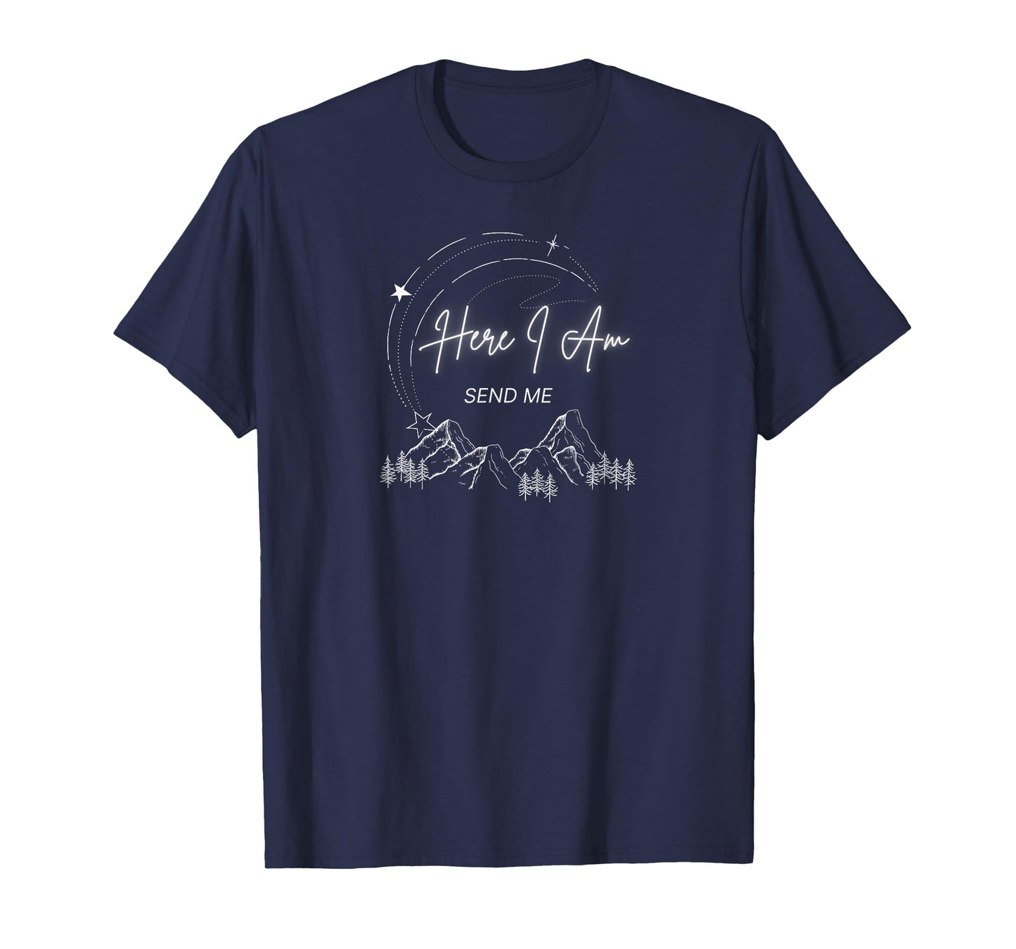 Isaiah 6:8 Here I Am Lord Send Me T-Shirt