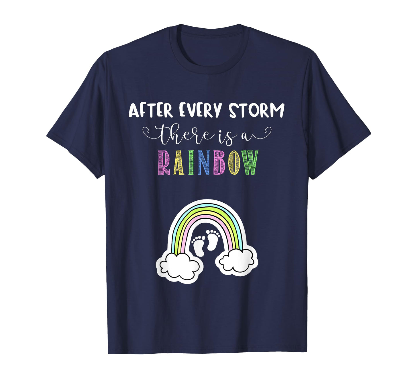 Pregnancy Announcement for Rainbow Baby After Storm Pregnant T-Shirt