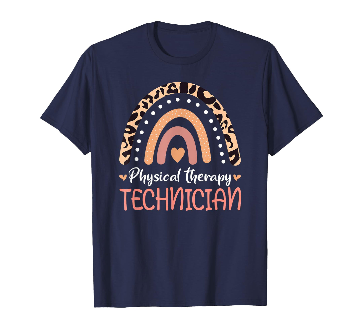Physical Therapy Technician Rainbow Physical Therapy Tech T-Shirt