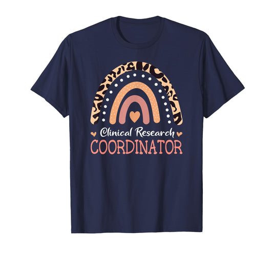 Clinical Research Coordinator Leopard Rainbow Appreciation T-Shirt
