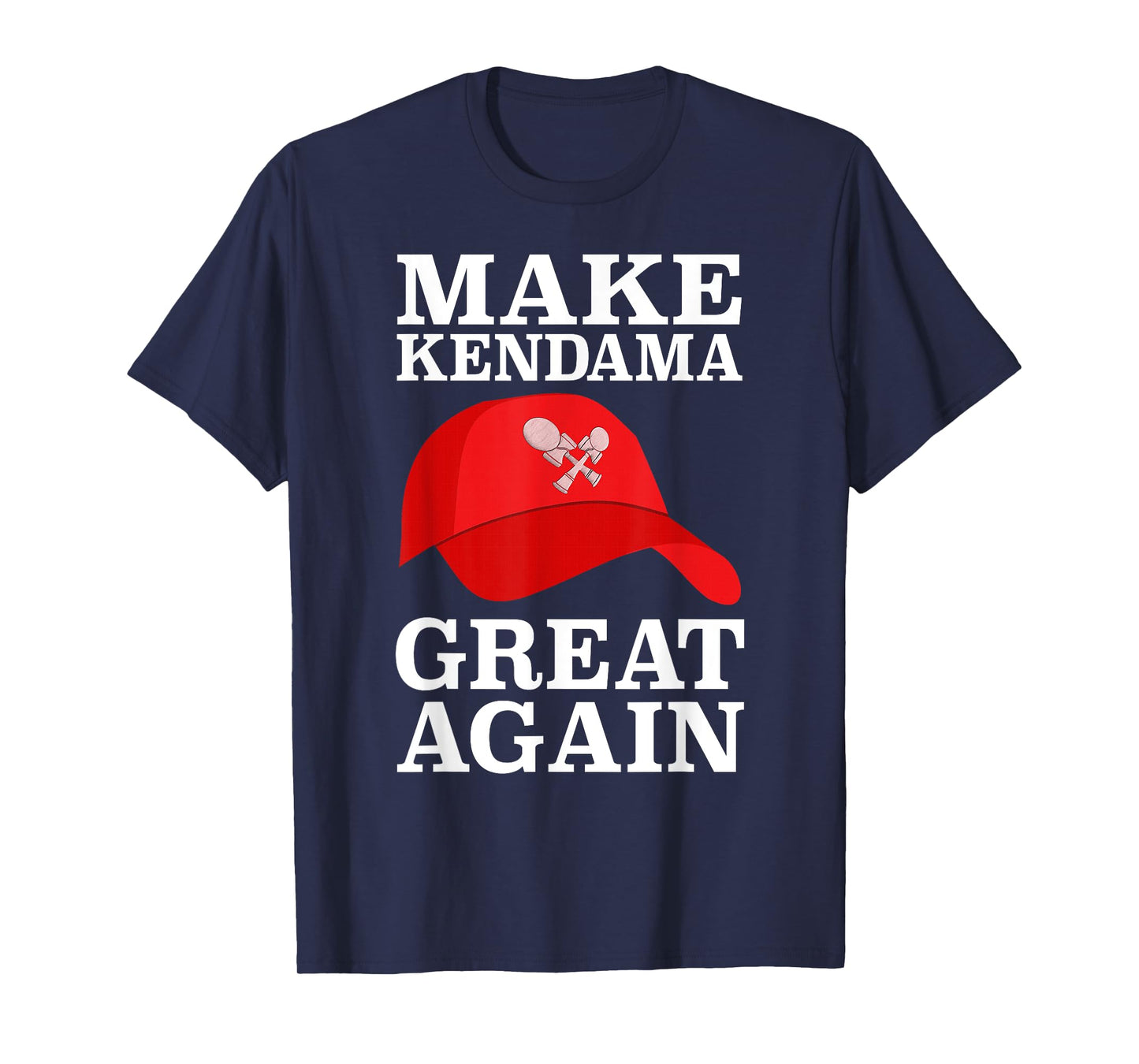 Kendama, Make It Great Again Kendama Fan Gear T-Shirt