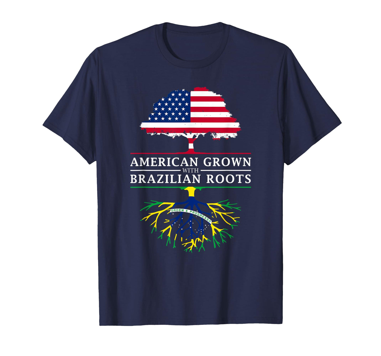 American Grown with Brazilian Roots - Brazil T-Shirt