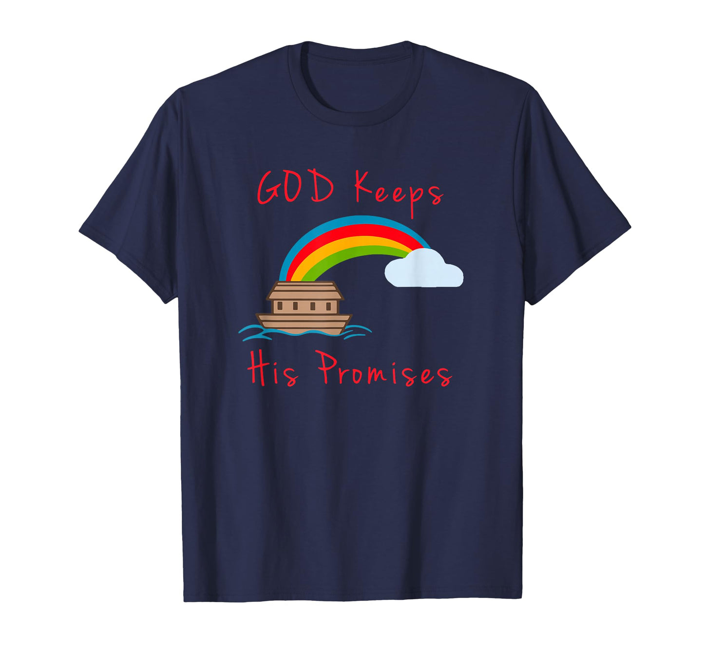 Noahs Ark God Keeps His Promises Cute Religious T-Shirt