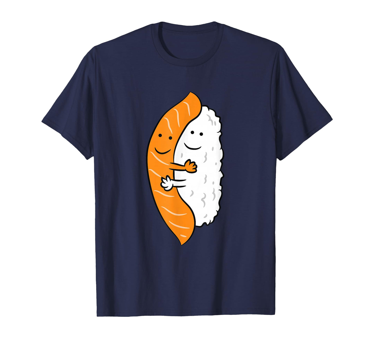 Sushi Hugging Salmon Cute Japanese Sushi T-Shirt