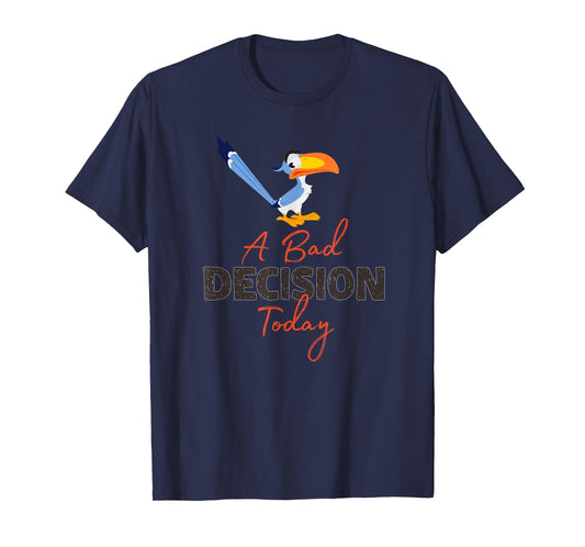 Disney The Lion King Zazu A Bad Decision Today T-Shirt