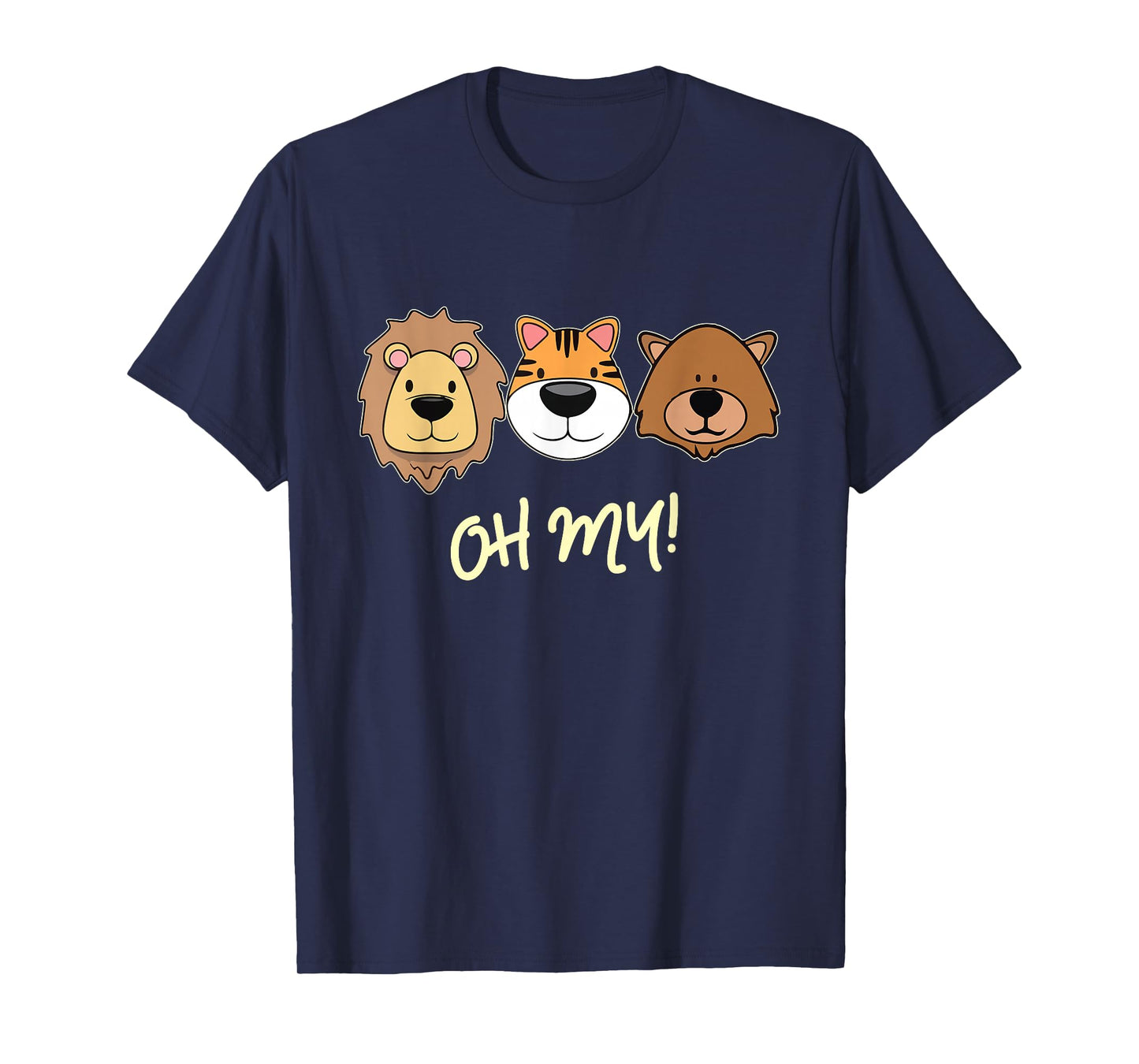 Lion Tiger and Bear Oh My Fun Jungle Zoo Animal Lover Gift T-Shirt
