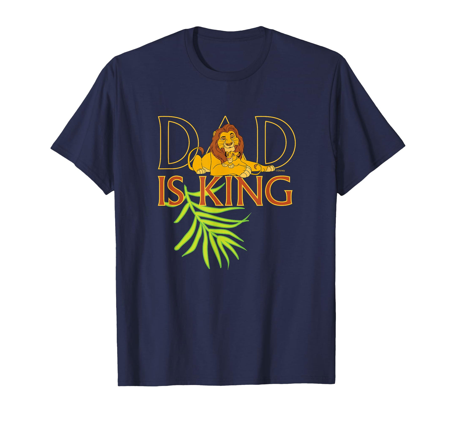 Disney The Lion King Dad is King Mufasa & Simba Father's Day T-Shirt
