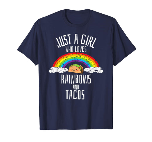Just A Girl Who Loves Rainbows and Tacos Gay Lesbian T-Shirt
