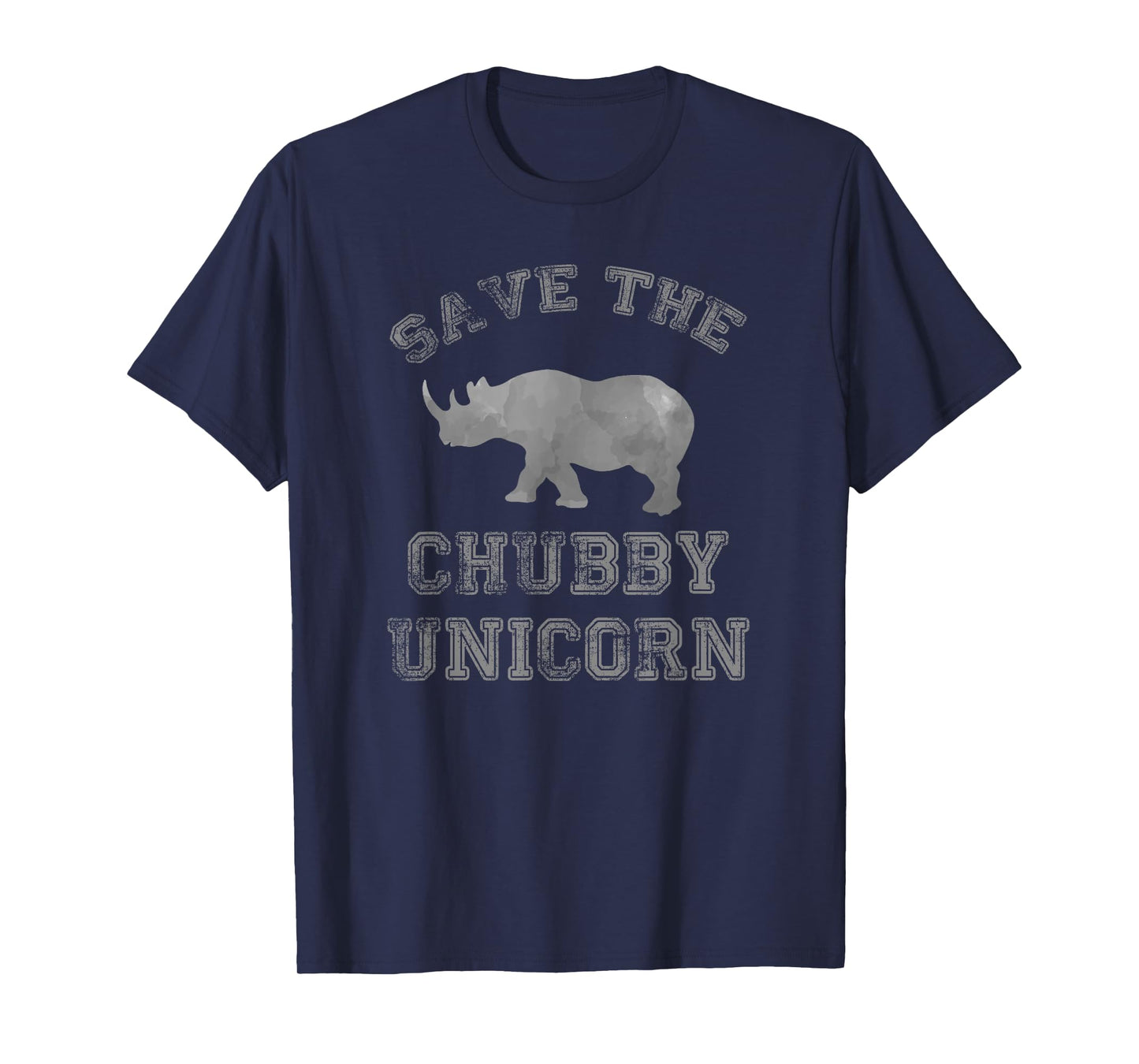 Save The Chubby Unicorn Shirt Funny Unicorn Lover Gift Idea T-Shirt