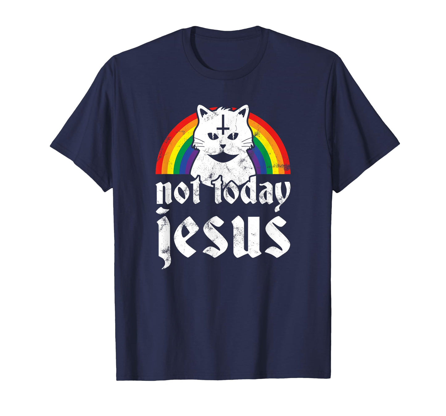 Not Today Jesus Shirt Rainbow Satanic Cat Goth Concert Gift T-Shirt