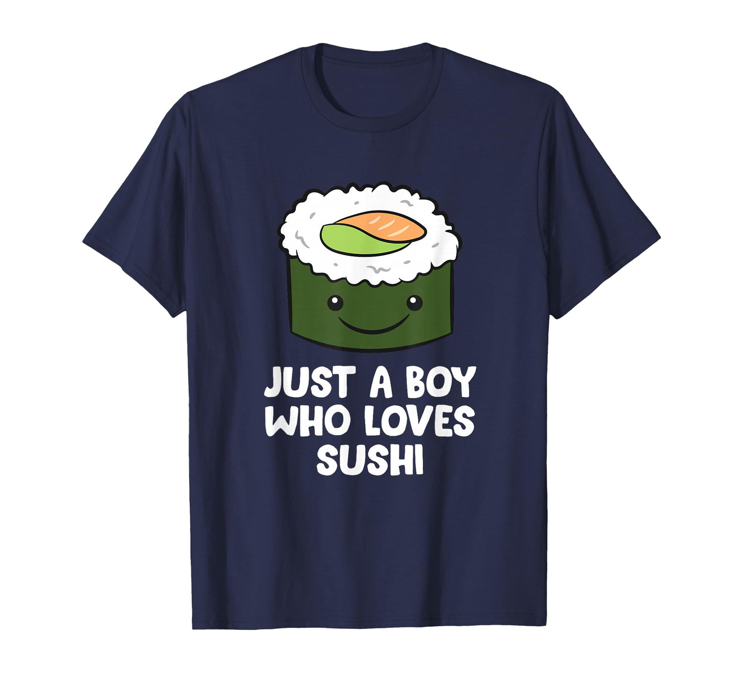 Just a Boy Who Loves Sushi T-Shirt