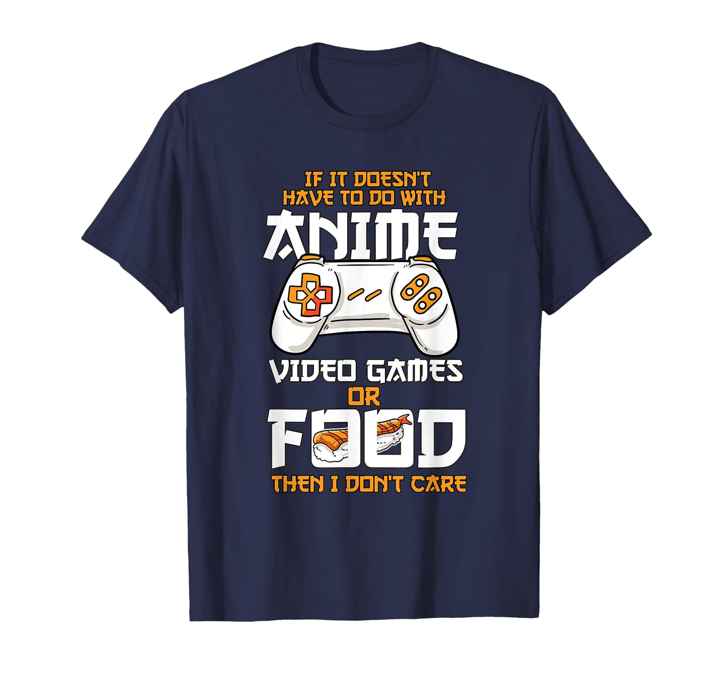 Anime Video Games Food Sushi Gaming Merch Otaku Gift Anime T-Shirt