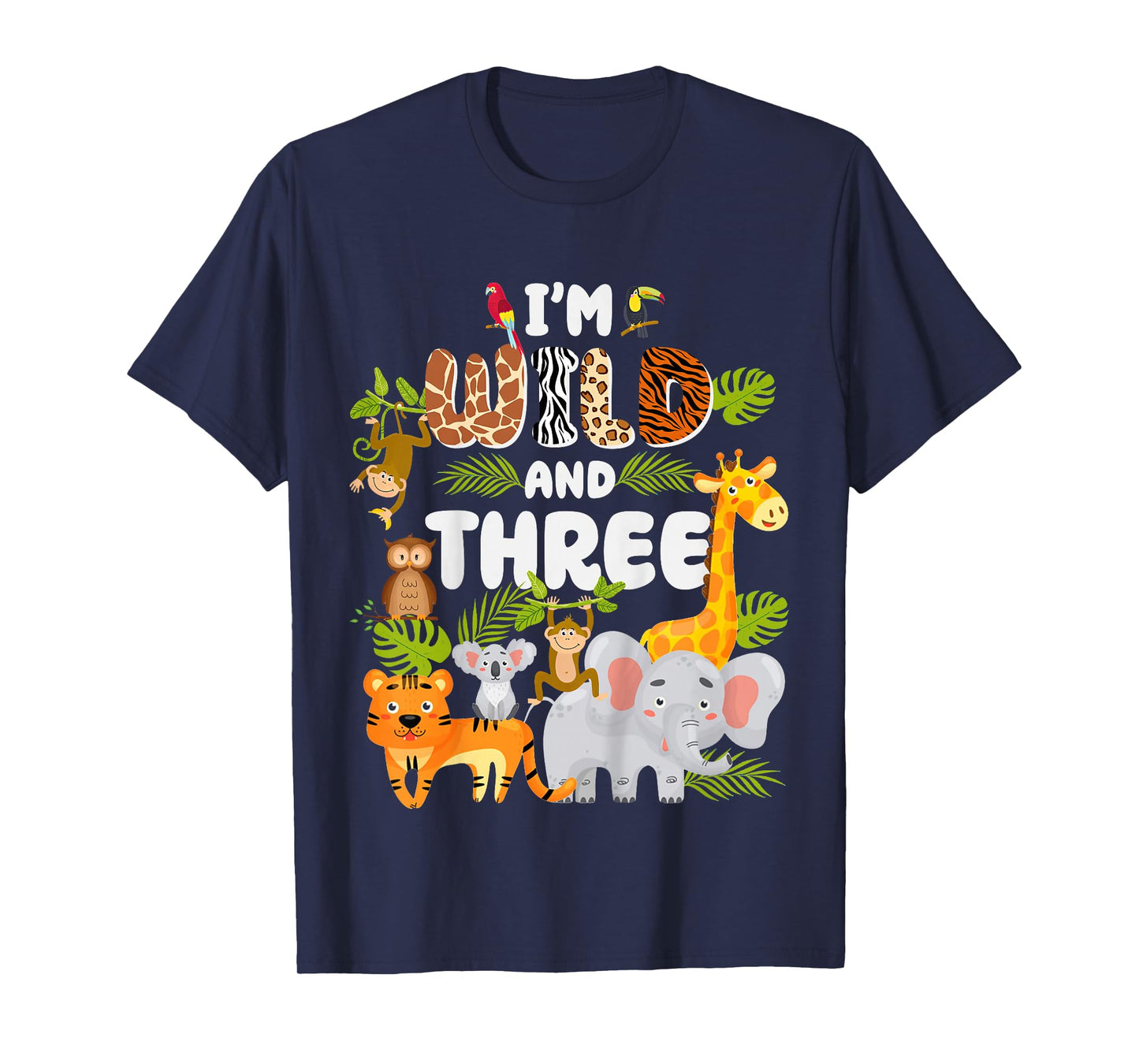 Wild and Three 3 Year Old 3rd Birthday Safari Jungle Animal T-Shirt